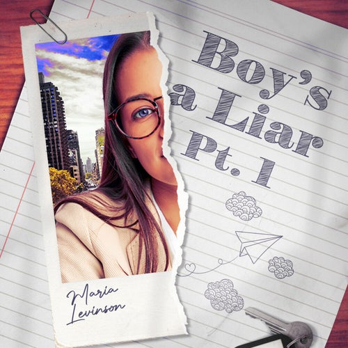 Boy's a liar, Pt.1