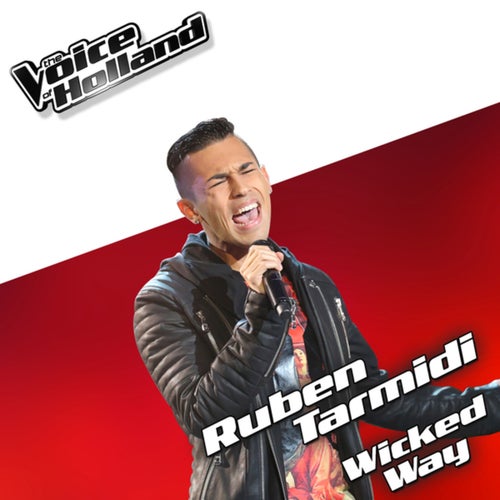 Wicked Way (From The Voice Of Holland 5)