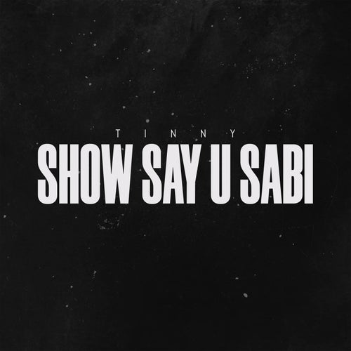 Show Say U Sabi