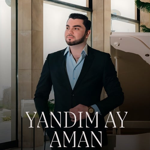 Yandım Ay Aman