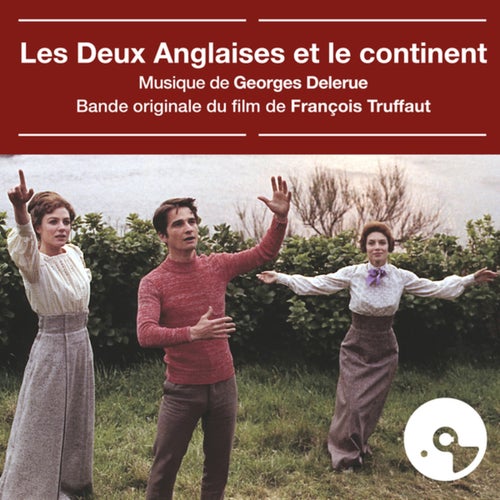 Les deux anglaises et le continent (Bande originale du film)