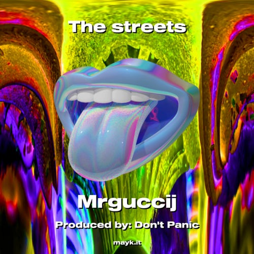 The streets