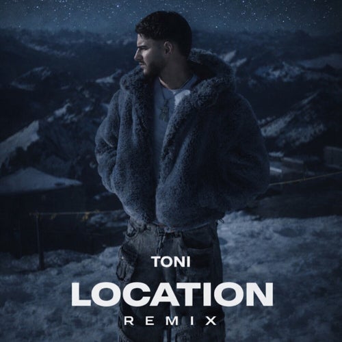 LOCATION (Remix)