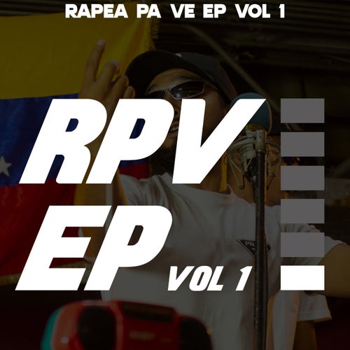 Rapea Pa Ve EP Vol 1