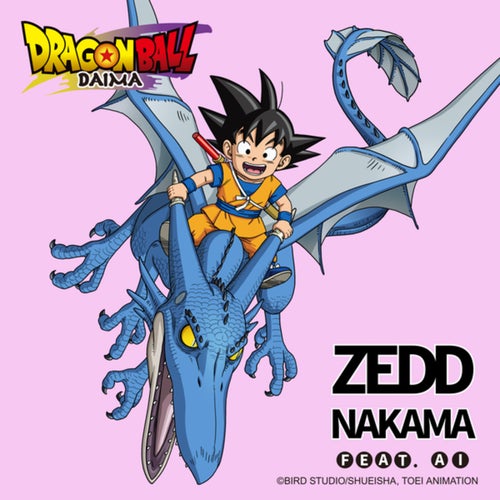 NAKAMA (Dragon Ball DAIMA Ending Theme - Anime ver.)