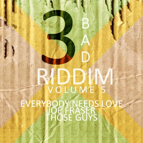 3 Bad Riddim Vol 5