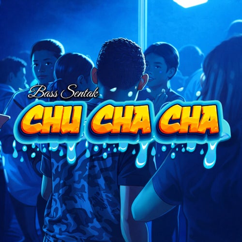 CHU CHA CHA