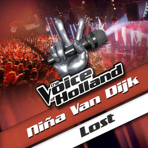 Lost (From The Voice Of Holland 5)