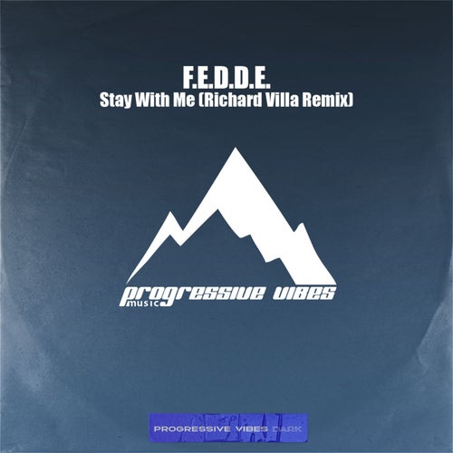 Stay With Me (Richard Villa Remix)