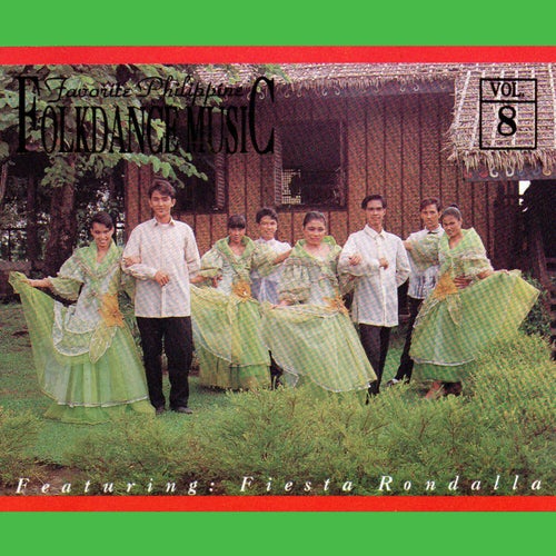 Favorite Philippine Folkdance Music, Vol. 8