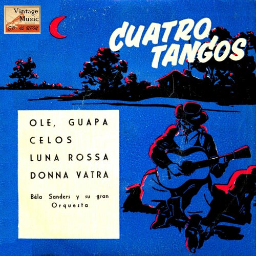 Vintage Tango Nº 21 - EPs Collectors, "Cuatro Tangos"