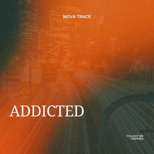 Addicted