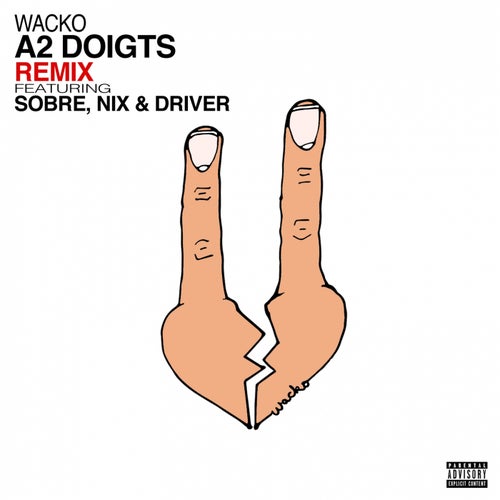 A2 doigts (Remix)