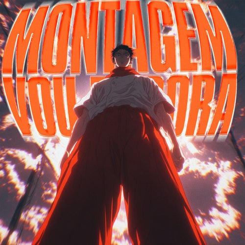 MONTAGEM VOU EMBORA
