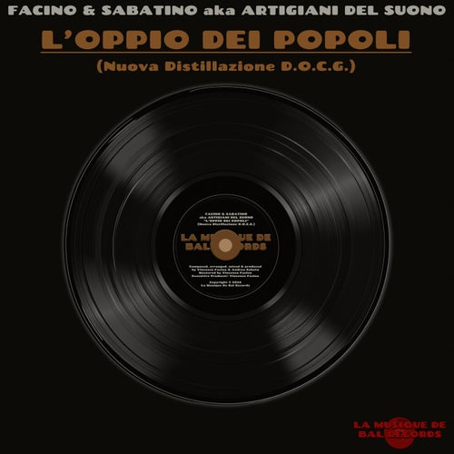 L'Oppio dei Popoli (Nuova Distillazione D.O.C.G.)