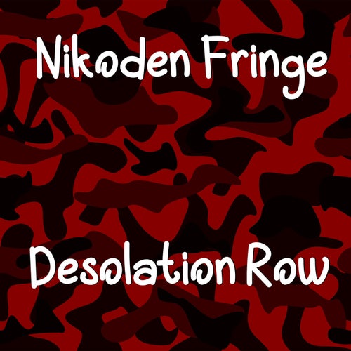Desolation Row