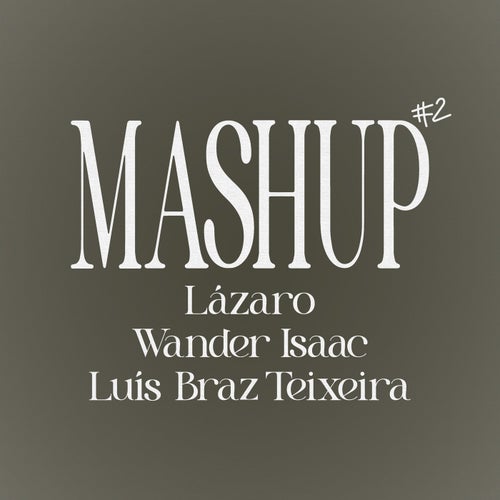 Mashup #2