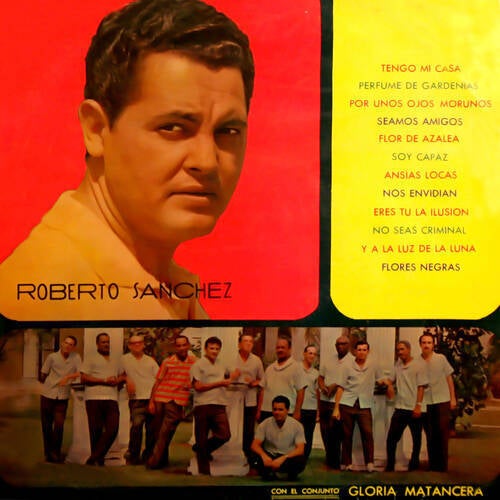 Roberto Sánchez con Gloria Matancera (Remasterizado)