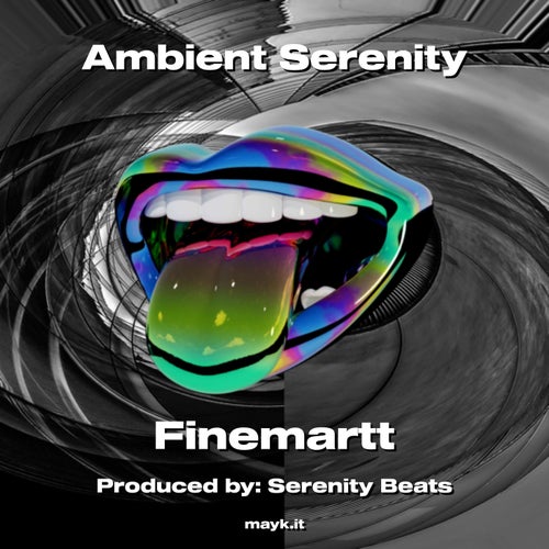 Ambient Serenity