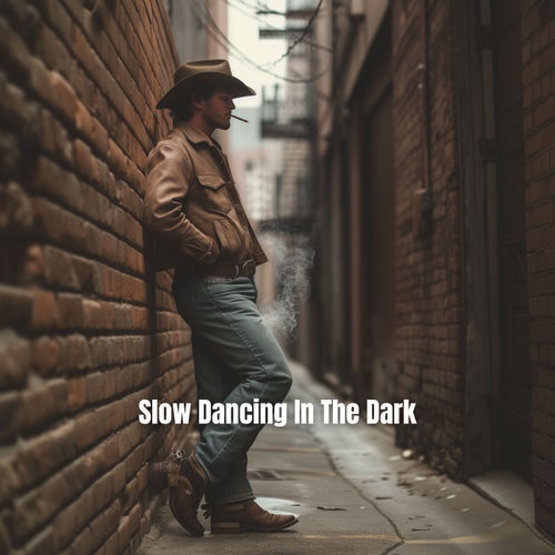 Slow Dancing In The Dark