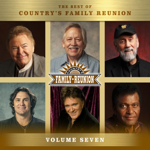 The Best Of Countrys Family Reunion (Vol. 7)