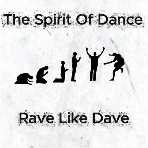 Rave Like Dave