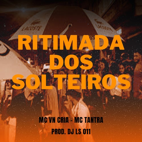 Ritimada dos Solteiros