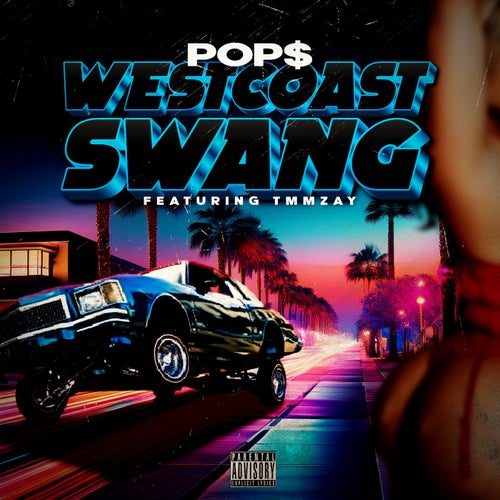West Coast Swang (feat. Tmmzay)