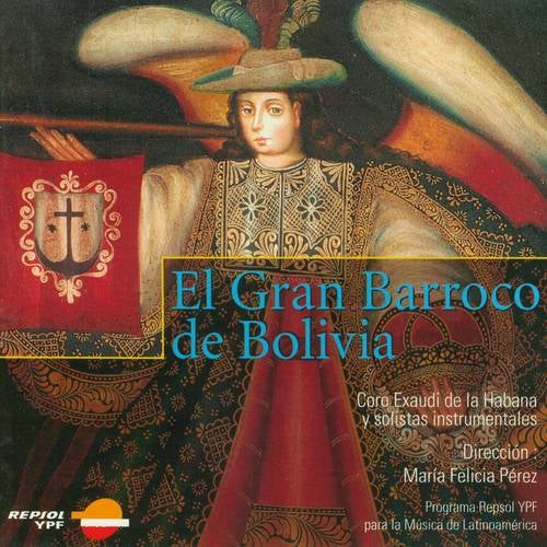 El Gran Barroco de Bolivia