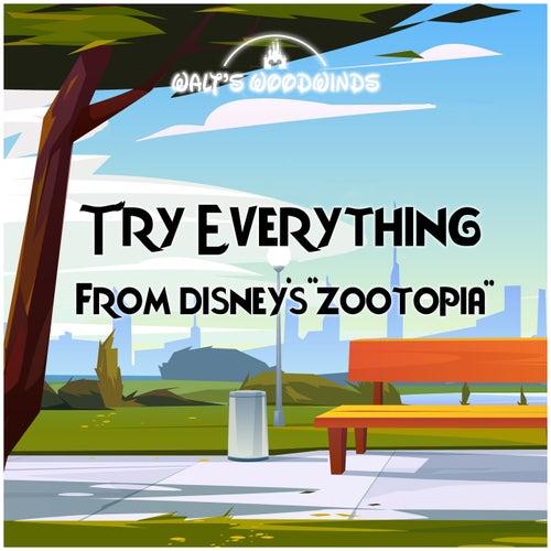 Try Everything (From Disney's Zootopia)