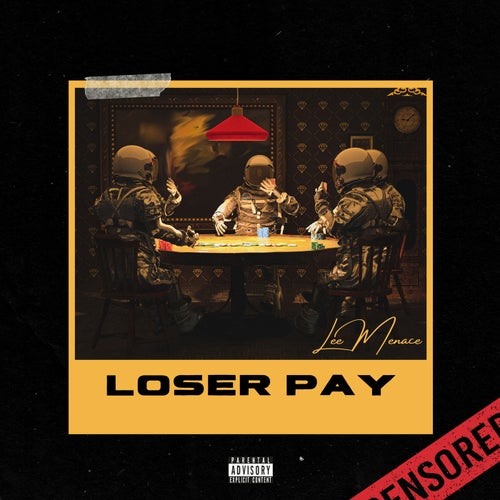 Loser Pay (feat. 7Khel The Great)