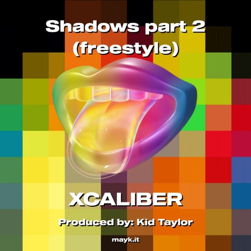 Shadows part 2 (freestyle)