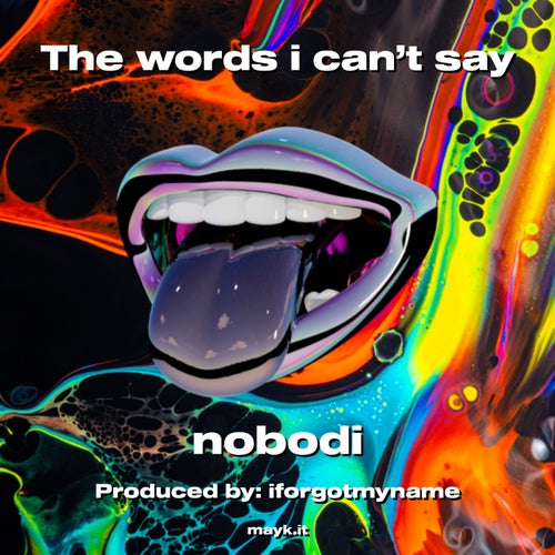 The words i can’t say
