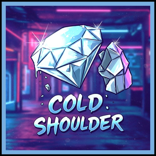 COLD SHOULDER