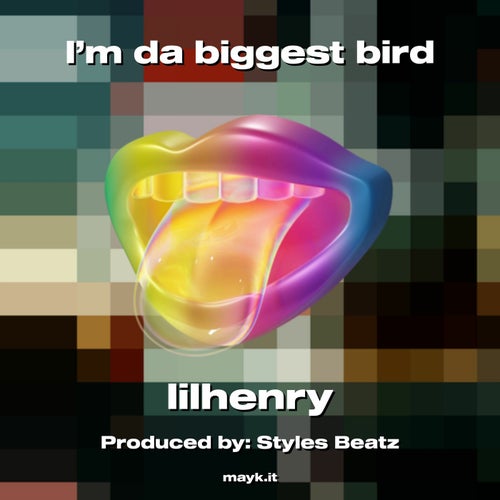 I'm da biggest bird