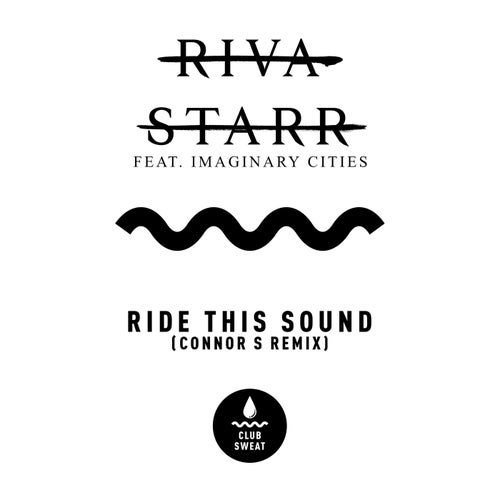 Ride This Out (feat. Imaginary Cities) [Connor-S Remix]