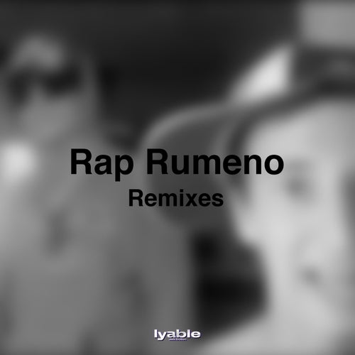 Rap Rumeno (Remixes)
