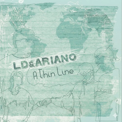 A Thin Line (Deluxe)