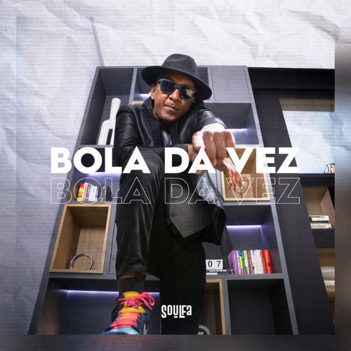 Bola Da Vez
