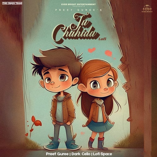 Tu Chahida (Lofi)
