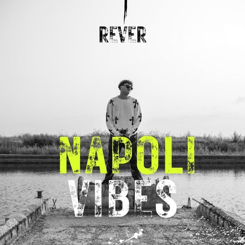 NAPOLI VIBES