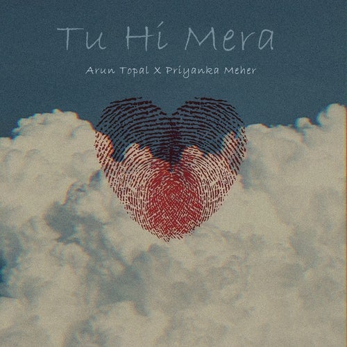 Tu Hi Mera