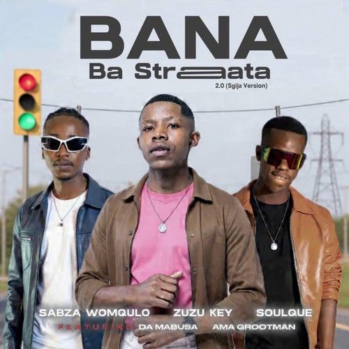 Bana Ba Straata 2.0 (Sgija Version)