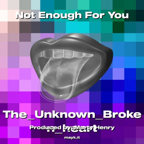 Not Enough For You