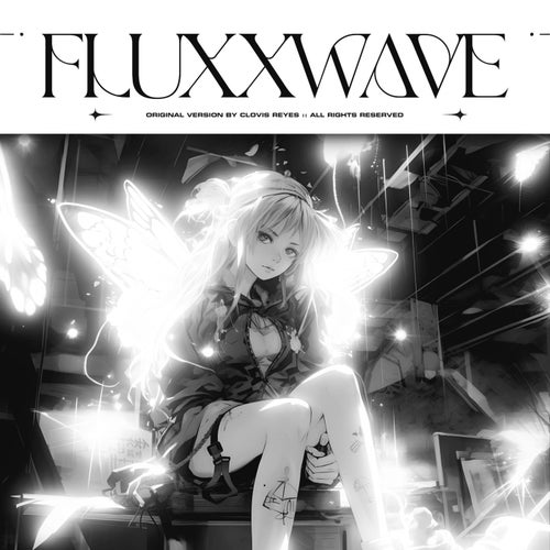 Fluxxwave (Eternal Remix)