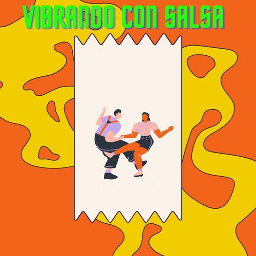 Vibrando con salsa