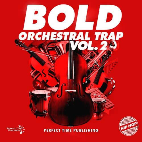 Bold Orchestral Trap Vol. 2