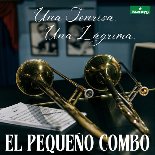 Una Sonrisa, Una Lágrima
