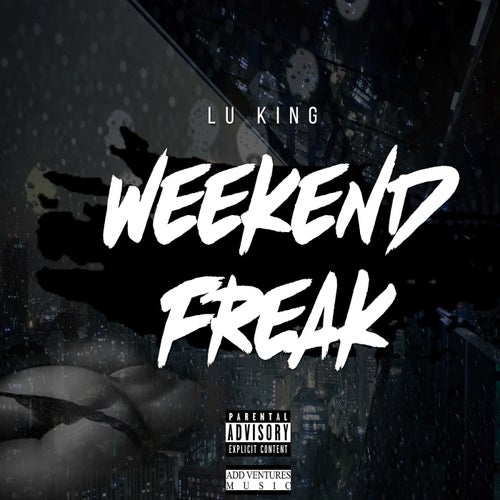 Weekend Freak