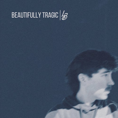 Beautifully Tragic